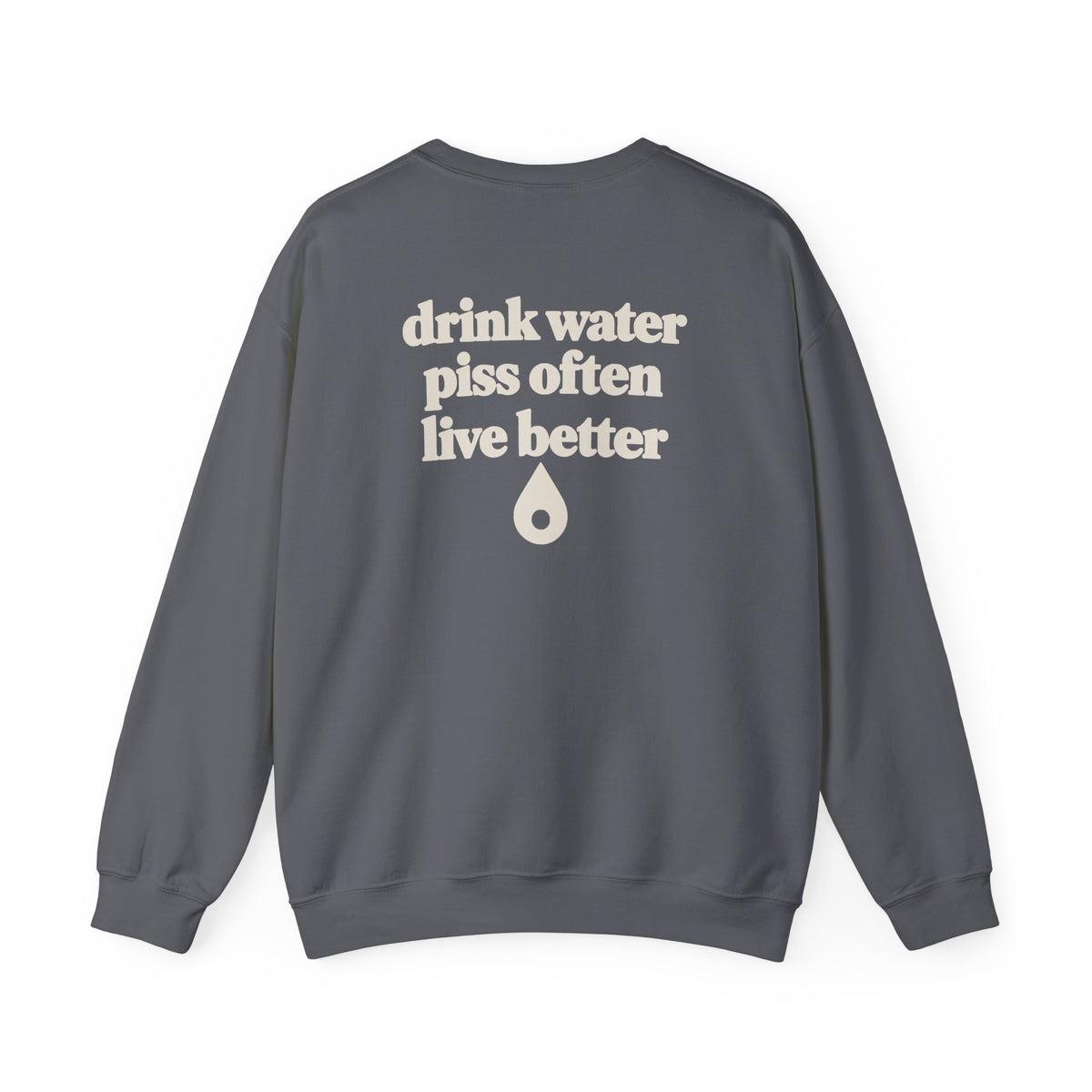 PeePal Good Piss, Good Day Crewneck