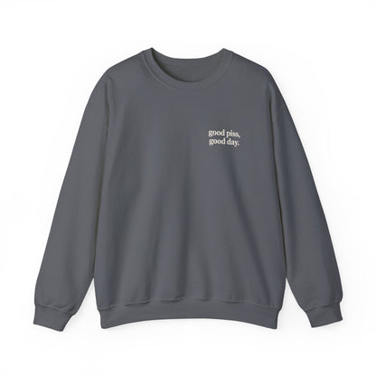 PeePal Good Piss, Good Day Crewneck